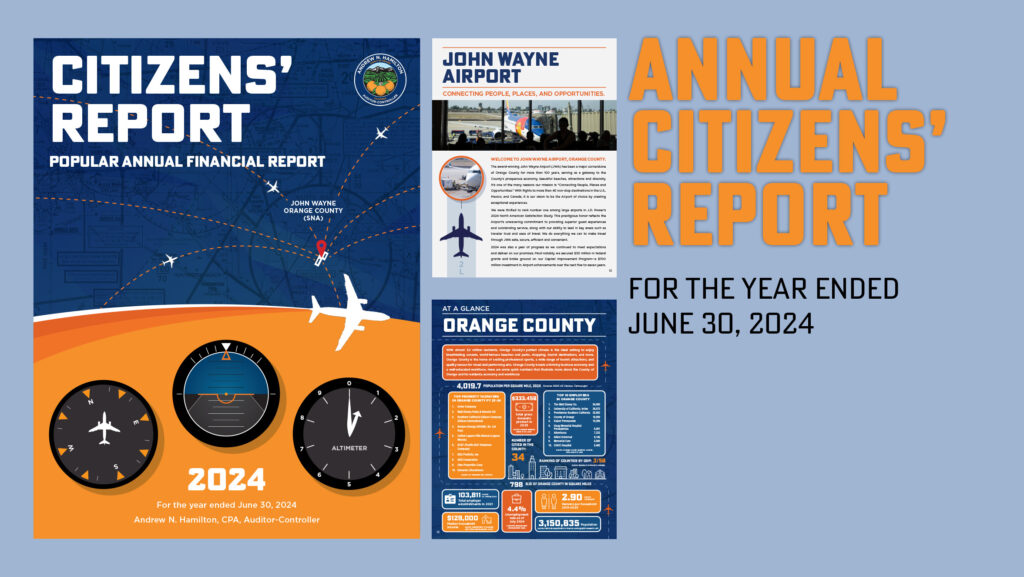 Orange County Auditor-Controller Releases Annual Citizens’ Report for Fiscal Year 2023-24